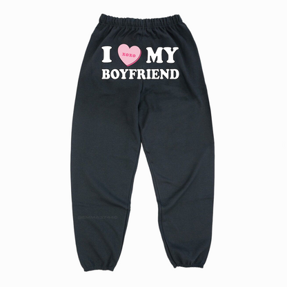 I LOVE MY BOYFRIEND XOXO VALENTINE SWEATPANTS